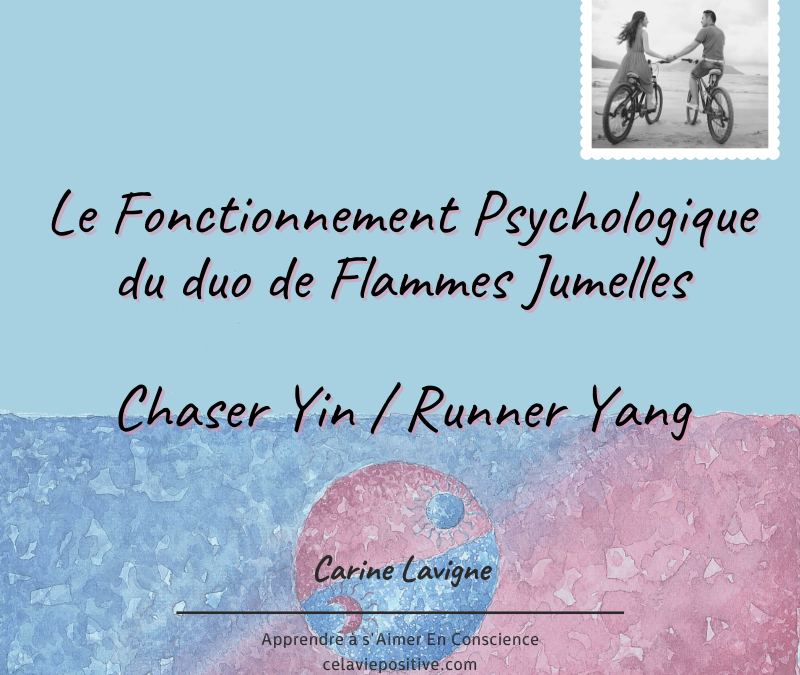 LE DUO DE FLAMMES JUMELLES CHASER YIN / RUNNER YANG