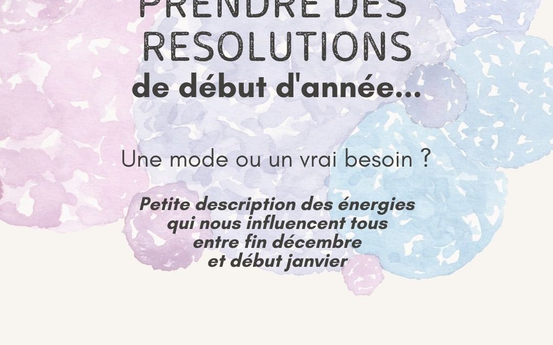 LES ENERGIES du 31 déc 22 au 05 janv 23