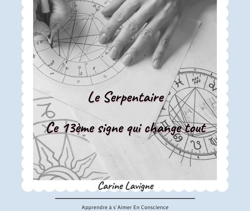 LE SIGNE DU SERPENTAIRE