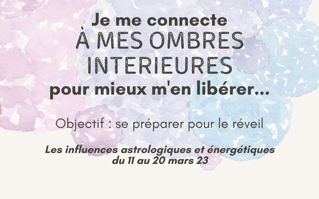 je me connecte à mes ombres intérieures